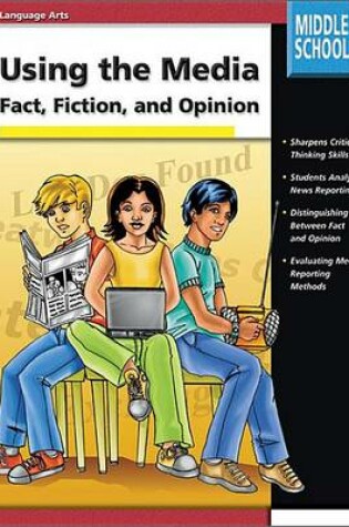 Cover of Using the Media, Grades 6 - 8