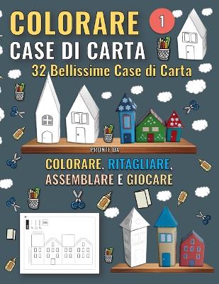 Book cover for Case di Carta da Colorare - 1