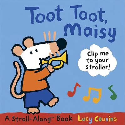 Book cover for Toot Toot, Maisy