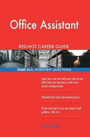 Cover of Office Assistant Red-Hot Career Guide; 2580 Real Interview Questions