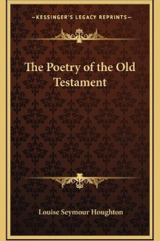 Cover of The Poetry of the Old Testament