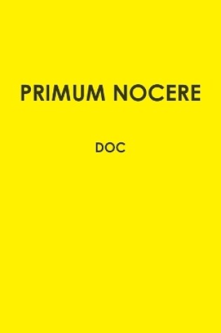 Cover of Primum Nocere