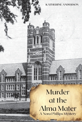 Book cover for Murder at the Alma Mater