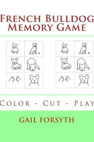 Cover of French Bulldog Memory Game