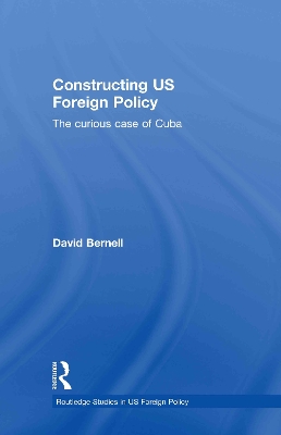 Cover of Constructing US Foreign Policy