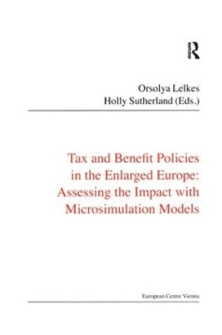 Cover of Tax and Benefit Policies in the Enlarged Europe