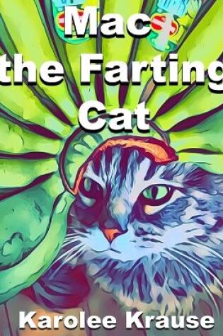 Cover of Mac the Farting Cat