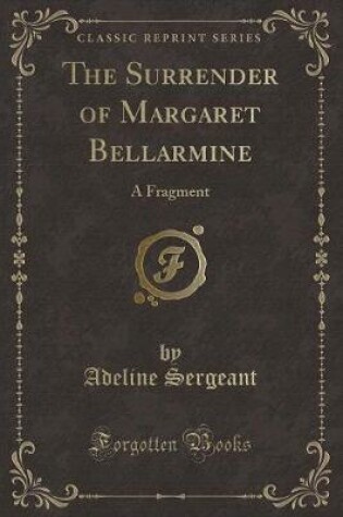 Cover of The Surrender of Margaret Bellarmine