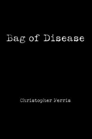 Cover of Bag of Disease