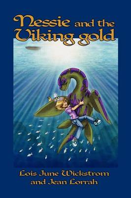 Book cover for Nessie and the Viking Gold [The Nessie Series, Book Two]