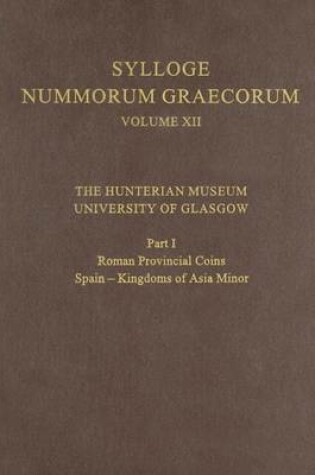 Cover of The Hunterian Museum, University of Glasgow, Part I