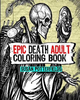 Book cover for Epic Death Adult Coloring Book