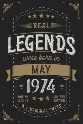 Book cover for Real Legendes were born in May 1974