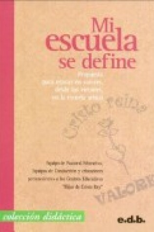 Cover of Mi Escuela Se Define
