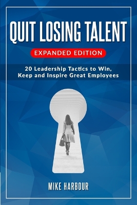 Book cover for Quit Losing Talent