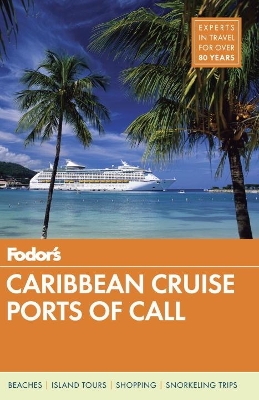 Book cover for Fodor's Caribbean Cruise Ports Of Call