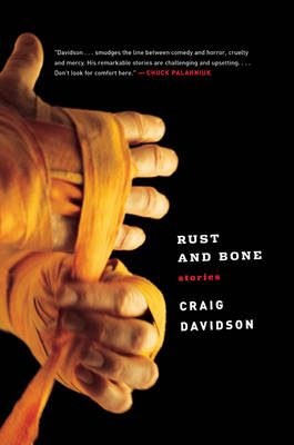 Book cover for Rust and Bone: Stories