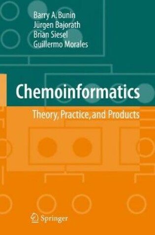 Cover of Chemoinformatics: Theory, Practice, & Products