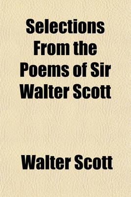 Book cover for Selections from the Poems of Sir Walter Scott