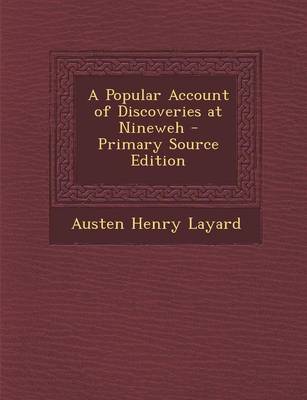 Book cover for Popular Account of Discoveries at Nineweh