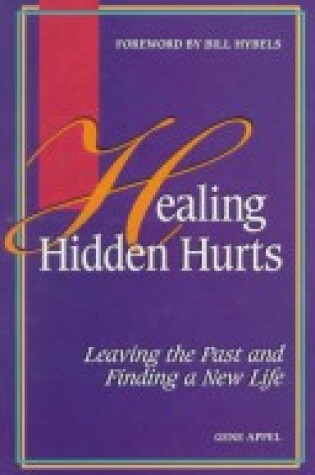 Cover of Healing Hidden Hurts