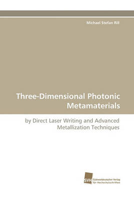 Book cover for Three-Dimensional Photonic Metamaterials