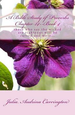 Book cover for A Bible Study of Proverbs Chapter 24--Book 4