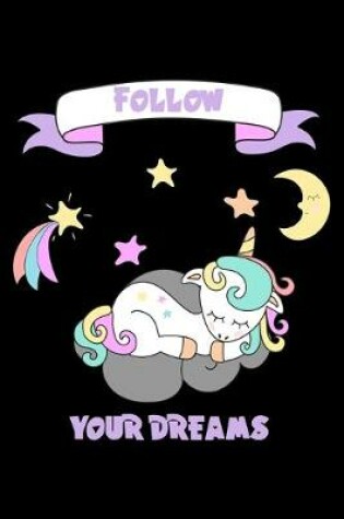 Cover of Follow Your Dreams