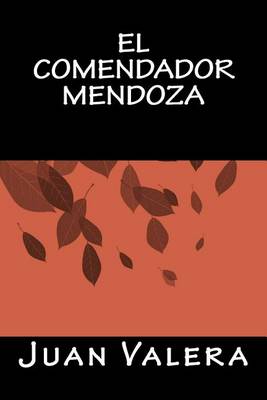 Book cover for EL Comendador Mendoza