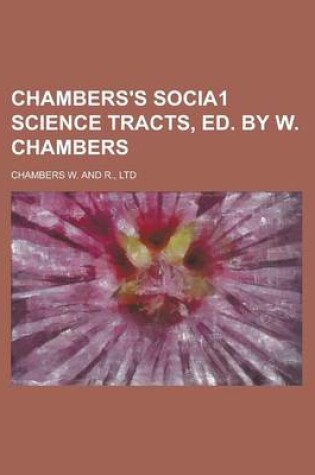 Cover of Chambers's Socia1 Science Tracts, Ed. by W. Chambers