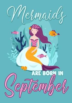 Book cover for Mermaids are Born in September