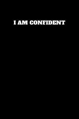 Book cover for I Am Confident