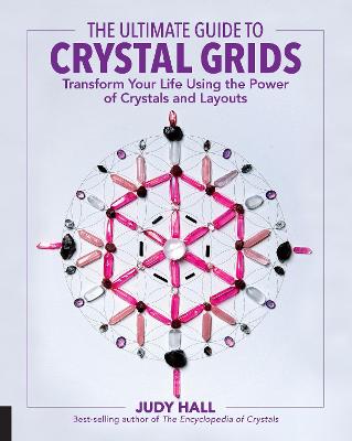 Book cover for The Ultimate Guide to Crystal Grids