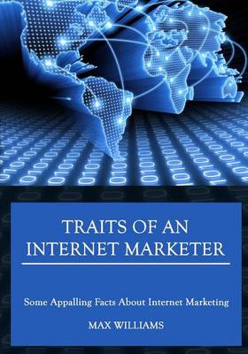 Book cover for Traits of an Internet Marketer