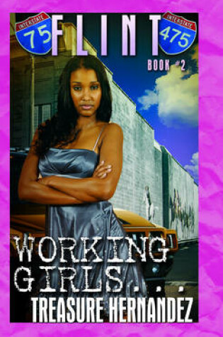Cover of Flint Book 2: Working Girls