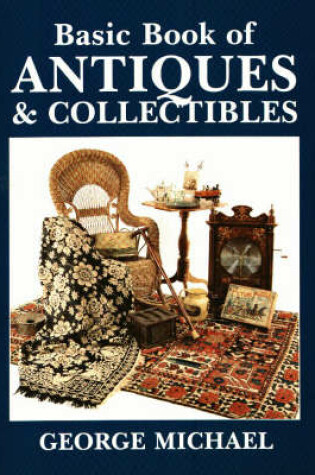 Cover of The Basic Book of Antiques and Collectibles