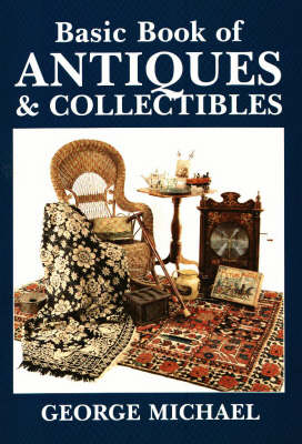 Book cover for The Basic Book of Antiques and Collectibles