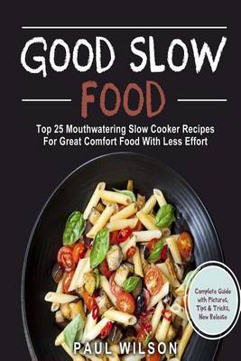 Book cover for Good Slow Food