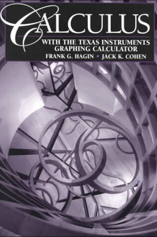 Cover of Calculus with the Texas Instruments Graphing Calculator