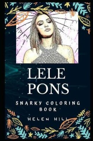 Cover of Lele Pons Snarky Coloring Book