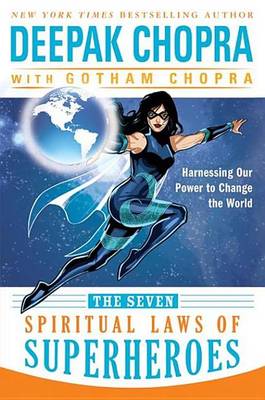 Book cover for The Seven Spiritual Laws of Superheroes