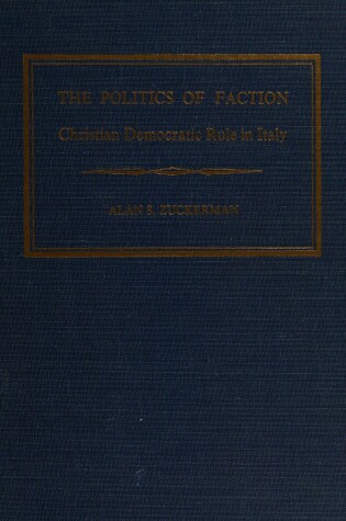 Cover of The Politics of Faction