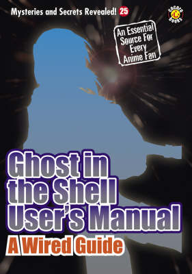 Book cover for Ghost In The Shell User's Manual