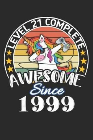 Cover of Level 21 complete awesome since 1999