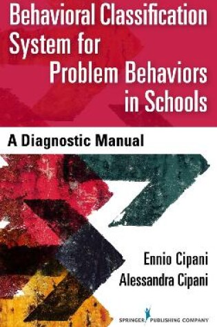 Cover of Behavioral Classification System for Problem Behaviors in Schools