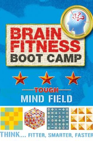 Cover of Brain Fitness Boot Camp - Mind Field