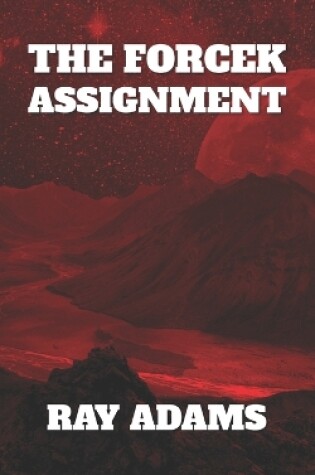 Cover of The Forcek Assignment