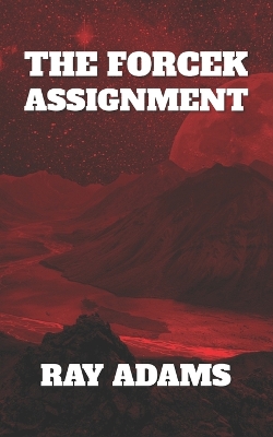 Book cover for The Forcek Assignment