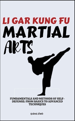 Book cover for Li Gar Kung Fu Martial Arts