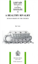 Book cover for A Healthy Rivalry. Human Rights in the Church